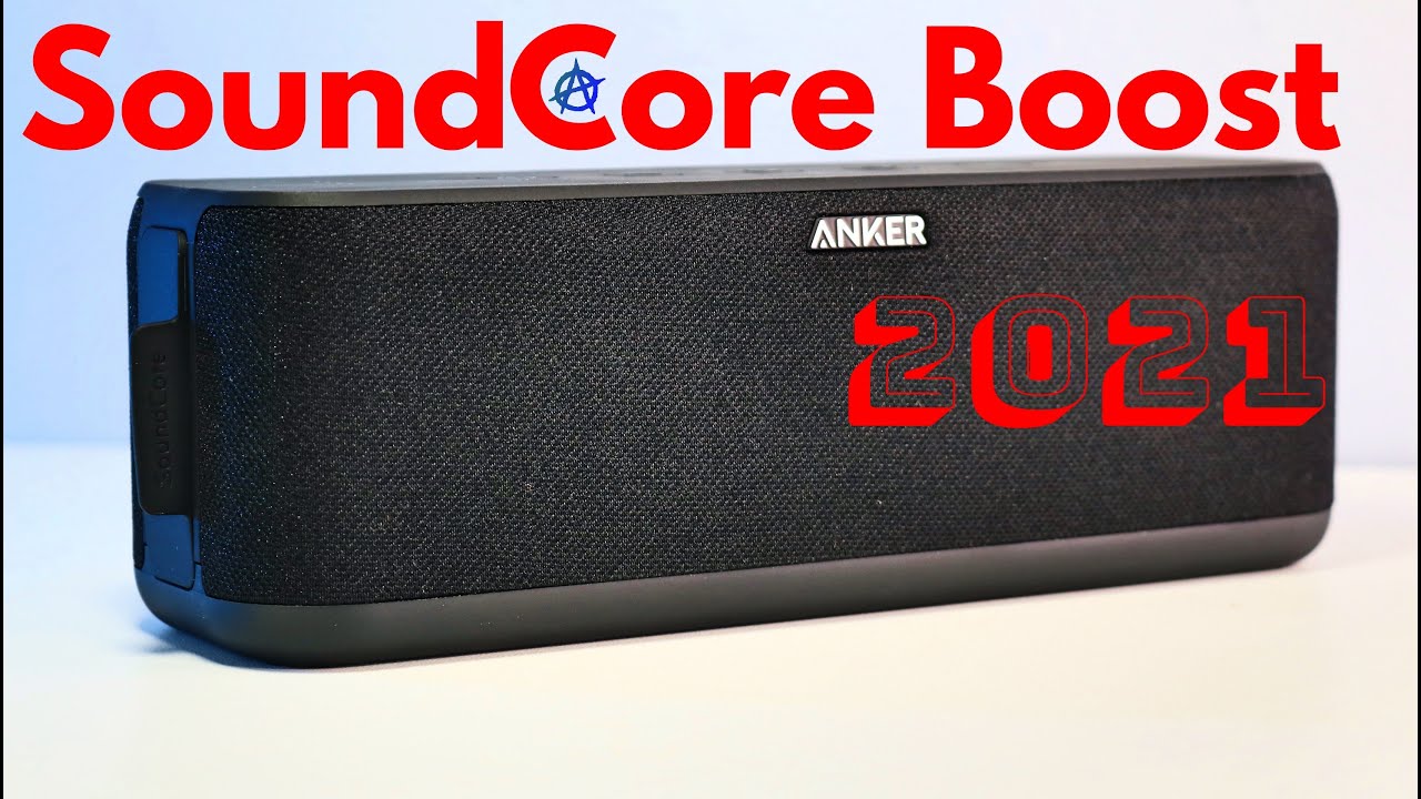 Anker SoundCore Boost (upgraded) 2021 | Unboxing | Sound test
