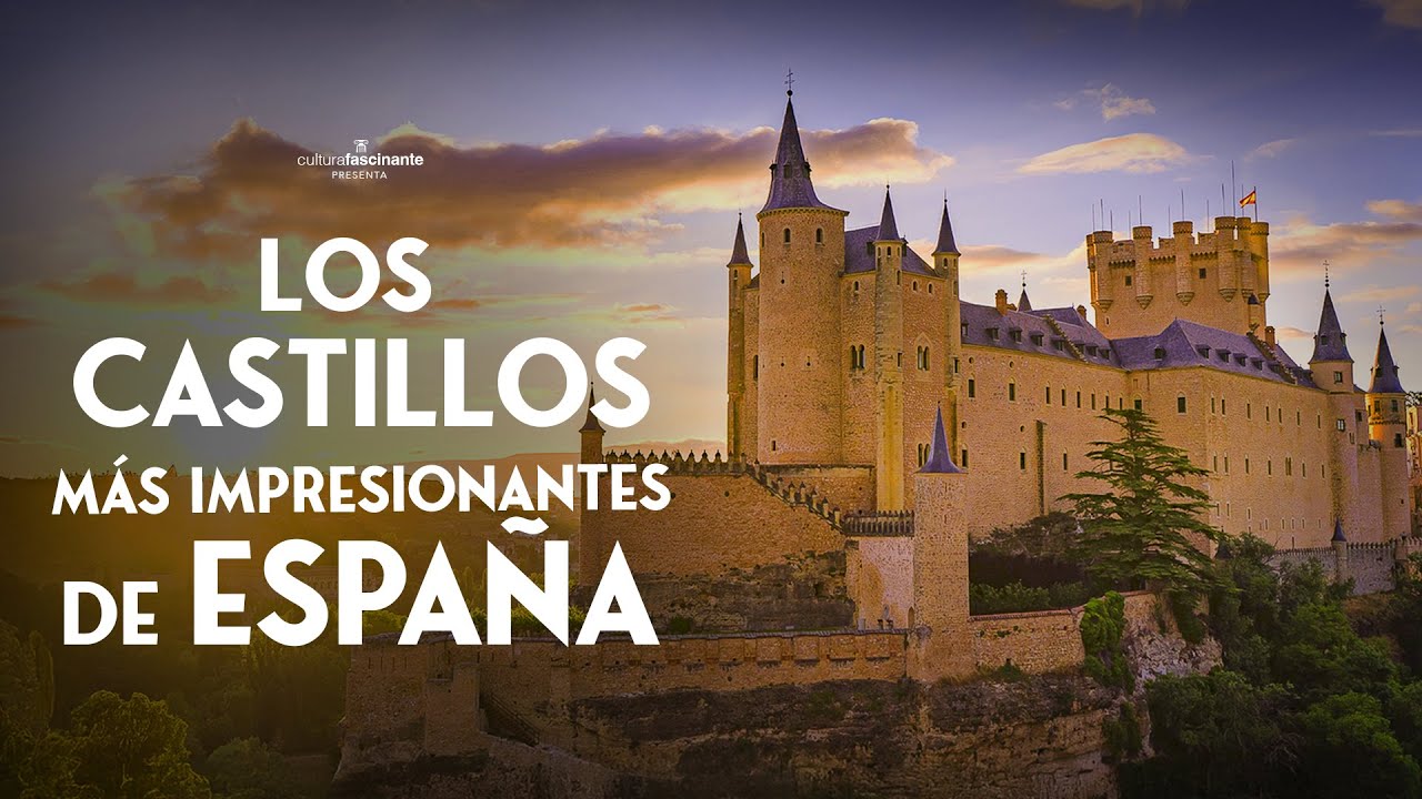 🏰  Los castillos más ASOMBROSOS de España