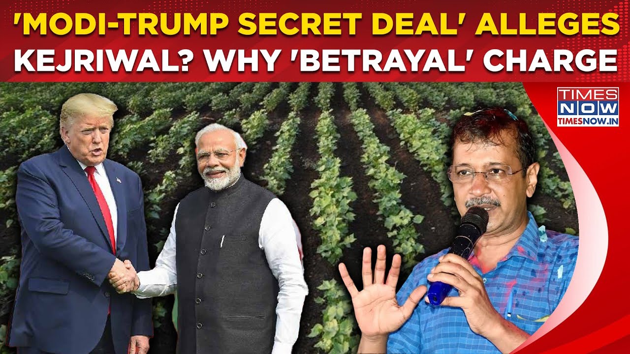 Modi, Trump Inked 'Secret Deal', Alleges Ex-Delhi CM? Watch Why Kejriwal Hurled 'Betrayal' Charge