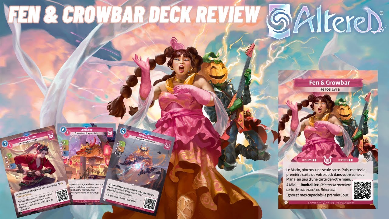 Altered TCG Fen & Crowbar Deck Review