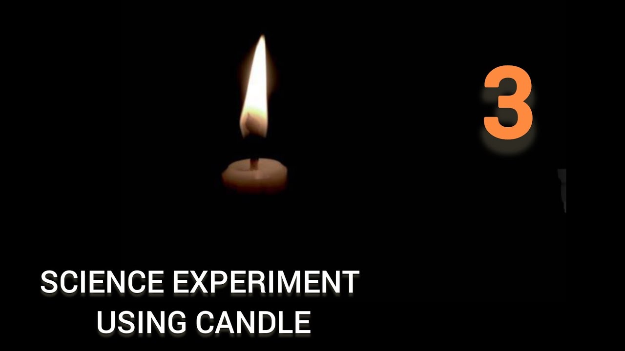 Candle Science: Fire Experiments You Can Do At Home 🔥