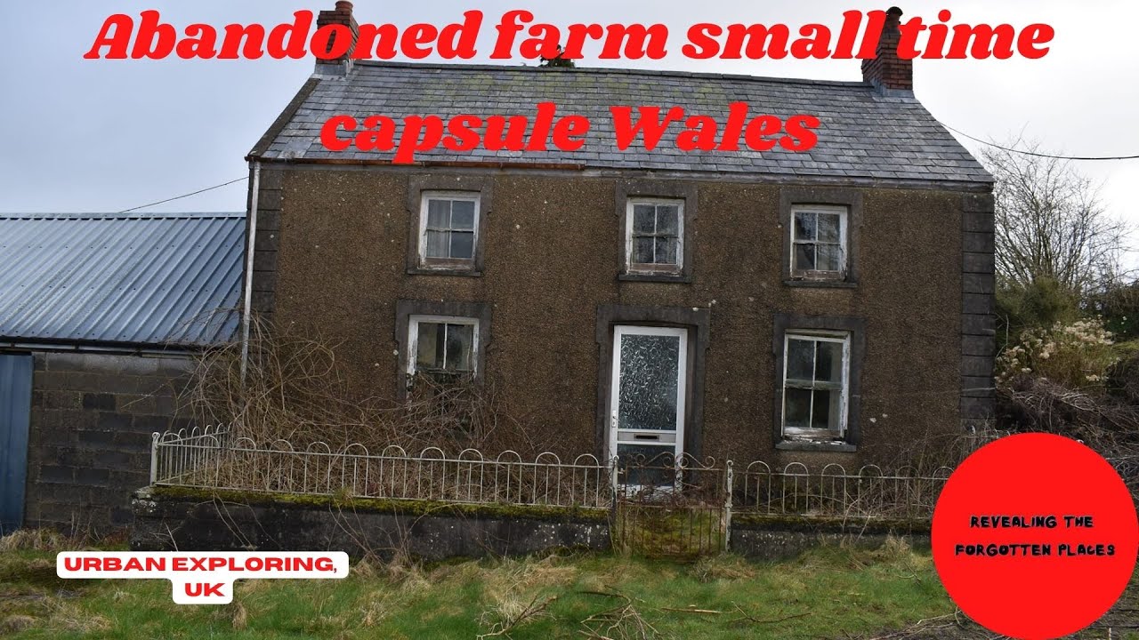 Abandoned farm small time capsule Wales