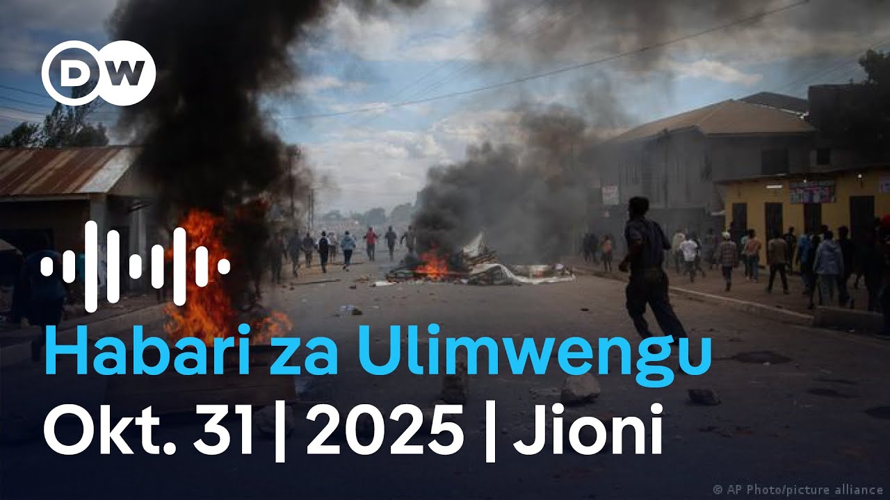 DW Kiswahili Habari za Ulimwengu | Oktoba 31, 2025 | Jioni | Swahili Habari leo | Podcast