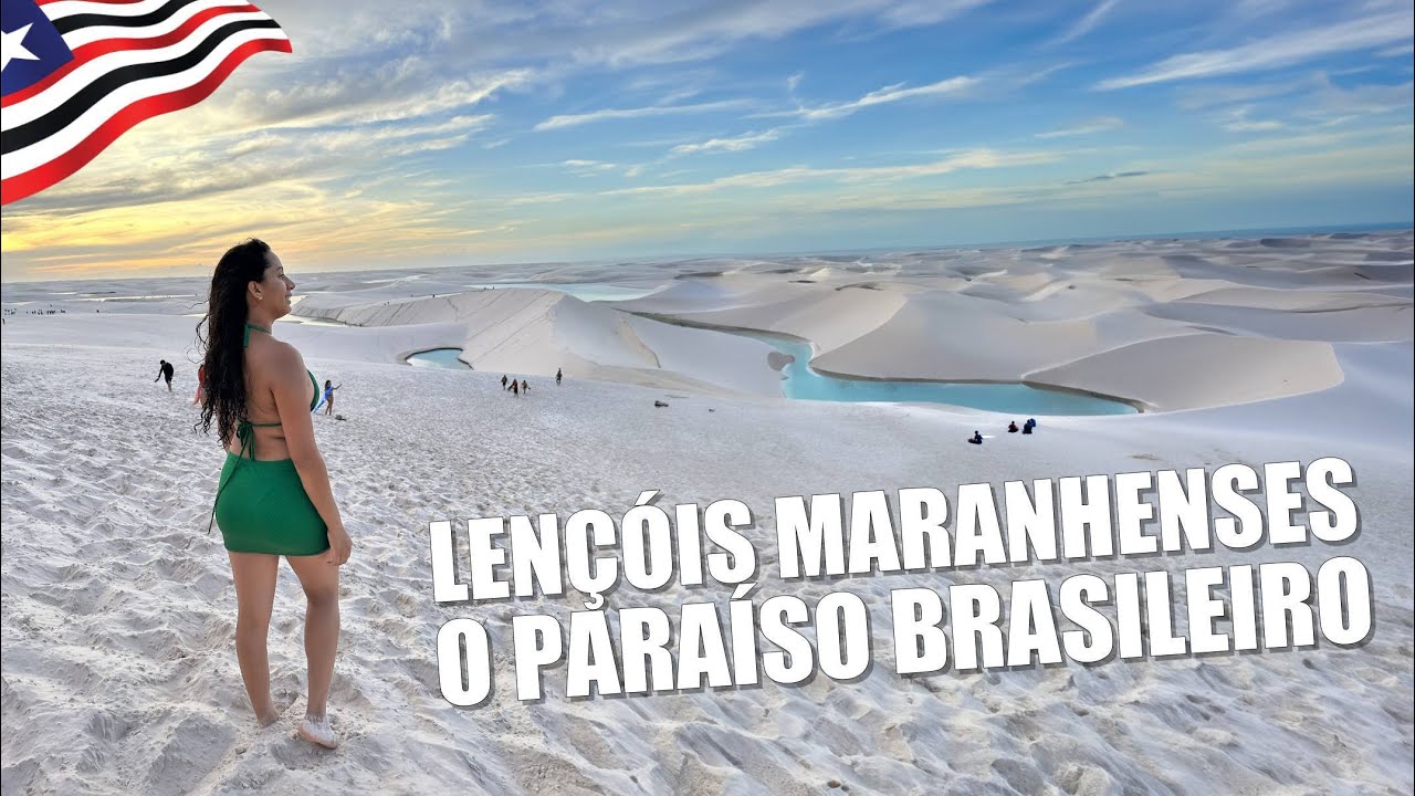 O PARAÍSO no MARANHÃO - LENÇÓIS MARANHENSES