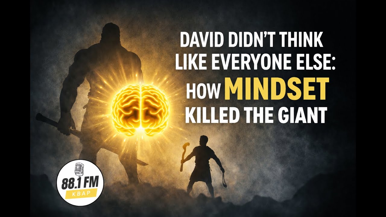 David Didn’t Think Like Everyone Else | How Mindset Killed the Giant | kbapfm.org | Tony V. Hammack