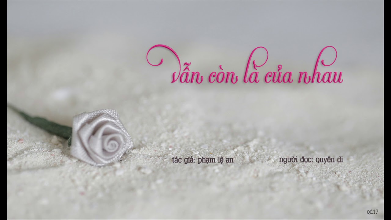 Vẫn Còn Là Của Nhau - Phạm Lệ An