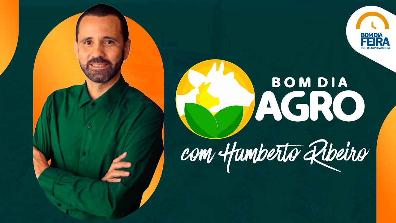 Bom Dia Agro com Humberto Ribeiro - 21/02/20226