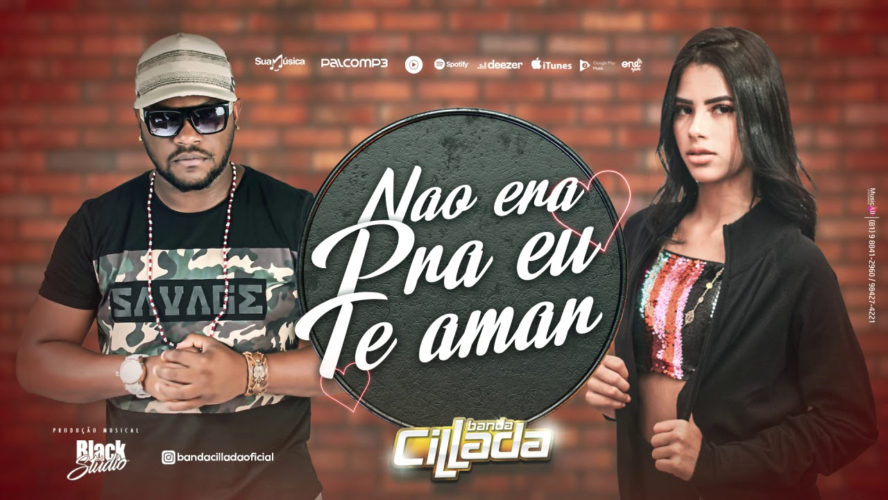 Banda Cillada - Não Era Pra Eu Te Amar