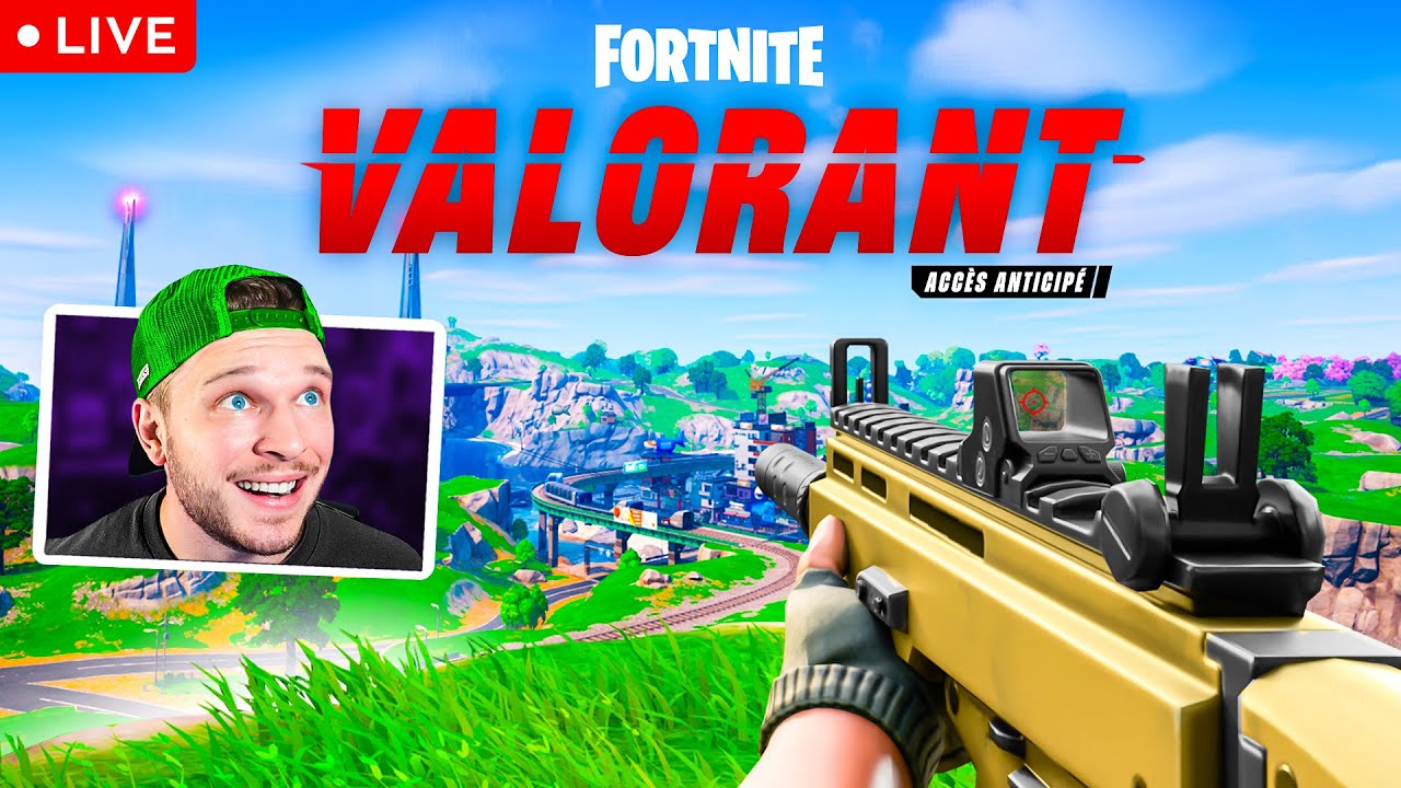 🔴LIVE - Valorant sur Fortnite c'est Maintenant ! (Première personne)