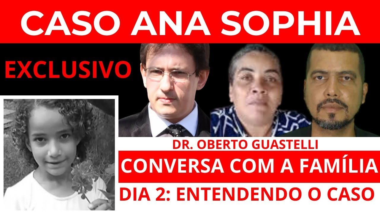 CASO ANA SOPHIA: CONVERSA COM A FAM&Iacute;LIA. DR ROBERTO GUASTELLI ENTENDENDO REALMENTR O CASO.