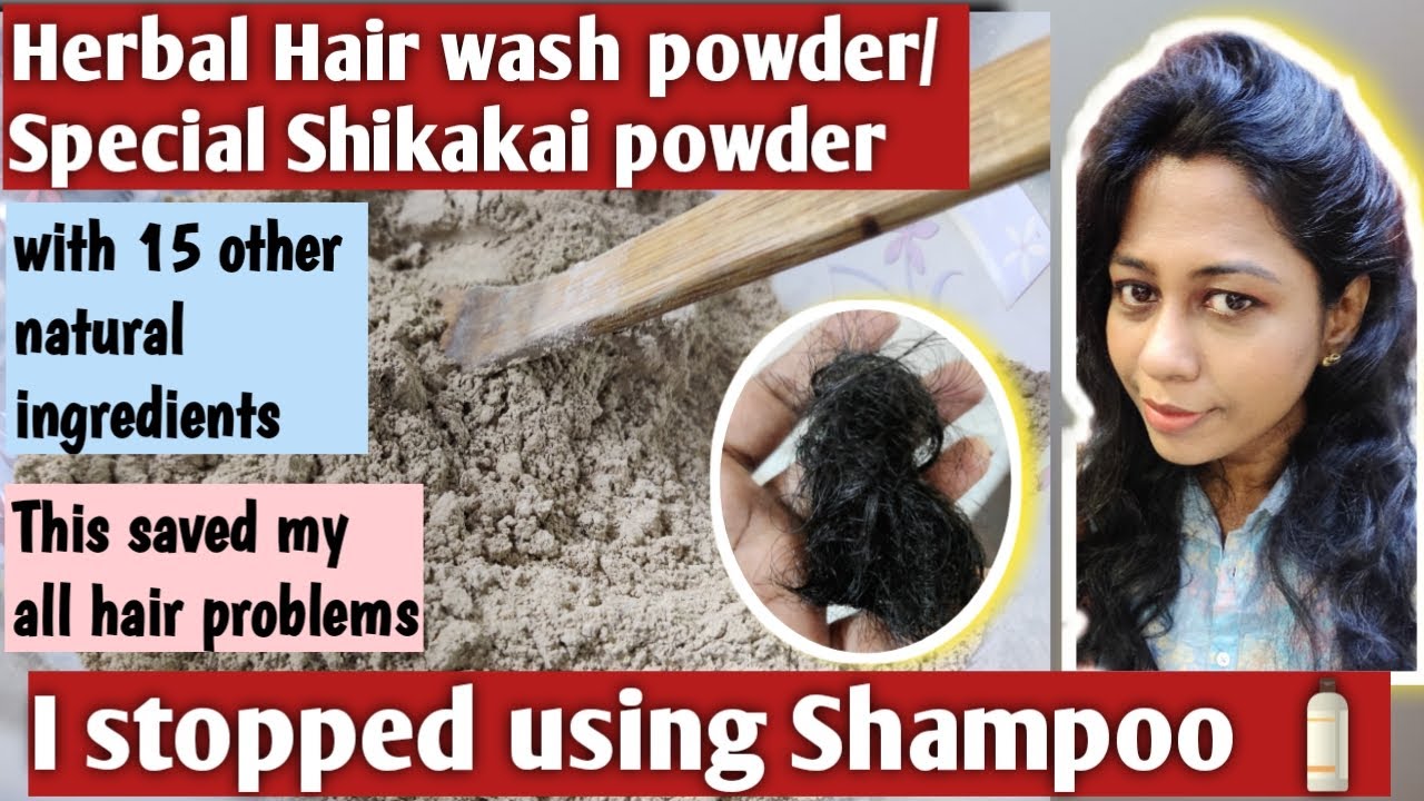 SHIKAKAI /HERBAL HAIR WASH POWDER preparation that INCREASES HAIR GROWTH/with Powerful ingredients