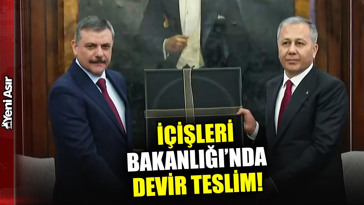 İçişleri Bakanlığı'nda Devir Teslim Töreni! I Yeni Asır