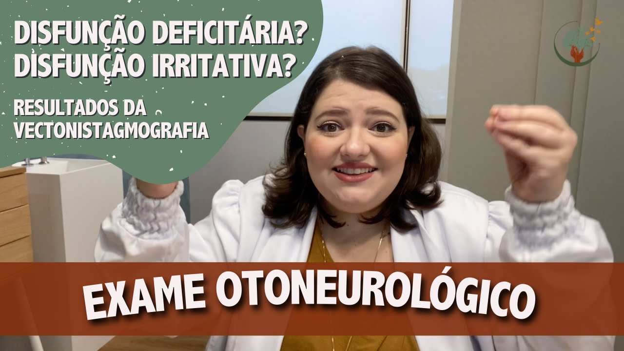 Vecto ou eletronistagmografia ou Exame Otoneurológico: o que o resultado do exame significa?