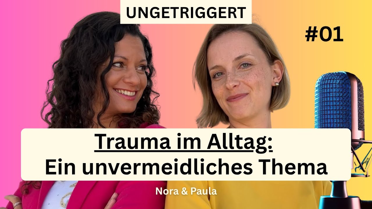 Trauma im Alltag: Ein unvermeidliches Thema