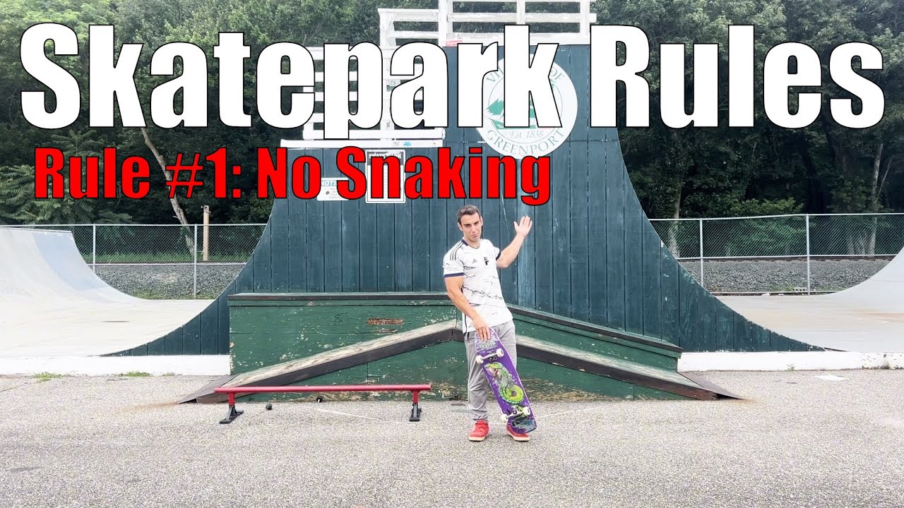 Skatepark Etiquette:  The Unspoken Rules Of The Skatepark 