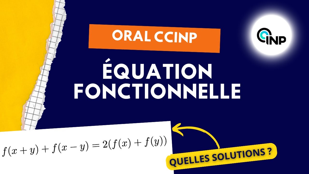 [Oral CCINP] Une équation fonctionnelle