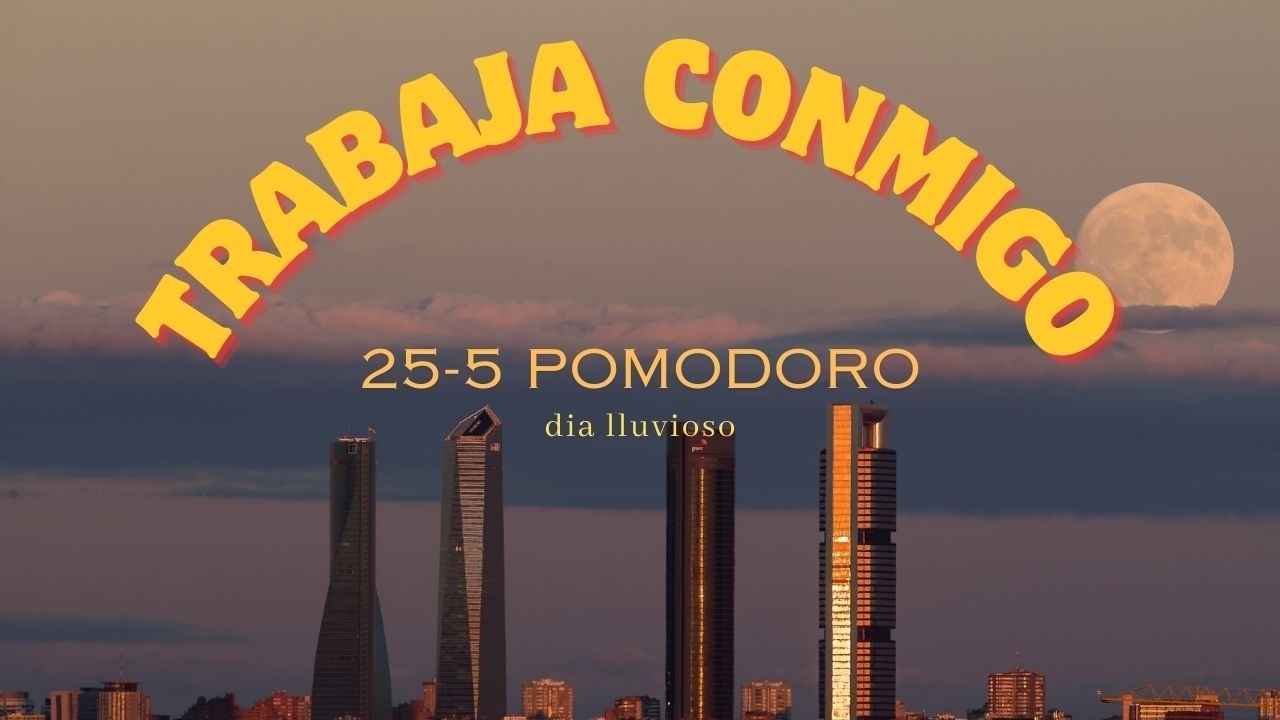 🍅 Trabaja Conmigo 2 Horas | Método Pomodoro Para Ser Más Productivo