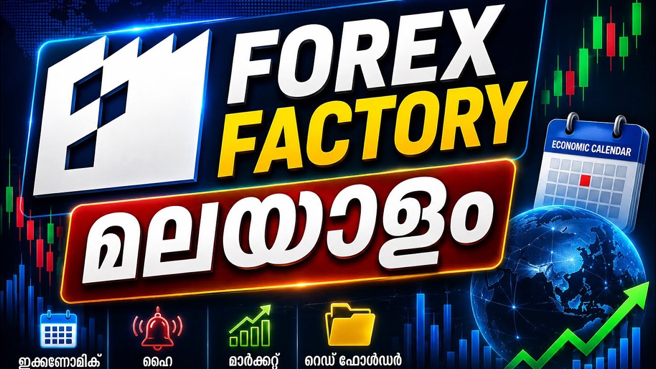Forex Factory Malayalam Tutorial | Gold & Forex News Explained