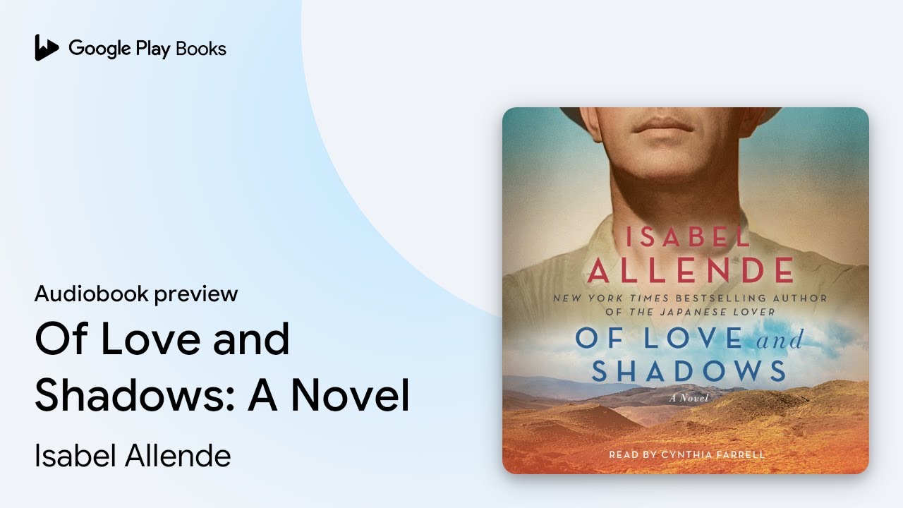 Of Love and Shadows: A Novel by Isabel Allende &middot; Audiobook preview