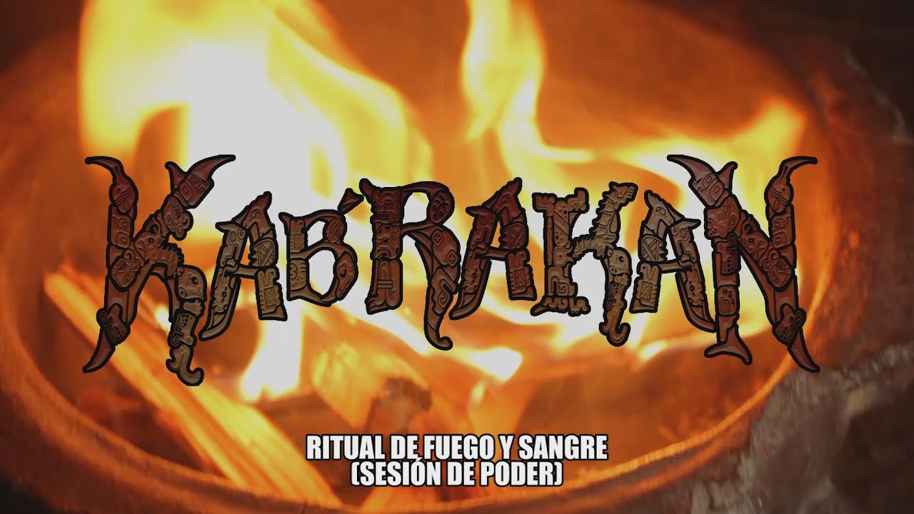 KAB'RAKAN | RITUAL DE FUEGO Y SANGRE | EN VIVO 2020 | SESIÓN DE PODER