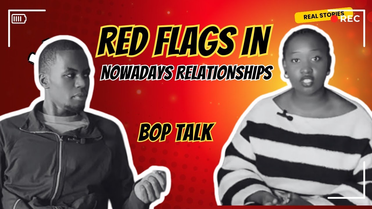 Bop Talk Podcast: “Red Flags in Nowadays Dating🔥🔥”