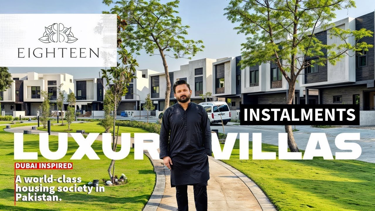 Luxury Villa Tour in Eighteen Islamabad – Invest in Paradise | OREAL Properties