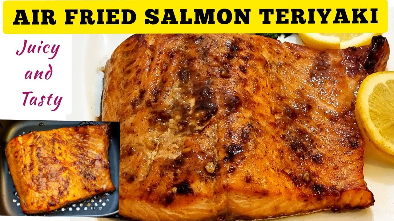 EASY SALMON TERIYAKI IN THE AIR FRYER RECIPE . HOW TO COOK / AIR FRY PERFECT HONEY GLAZED BAKE FISH.