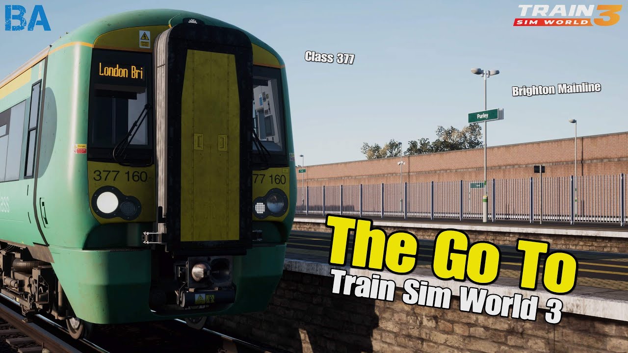 The Go To|Brighton Mainline|Train Sim World 3