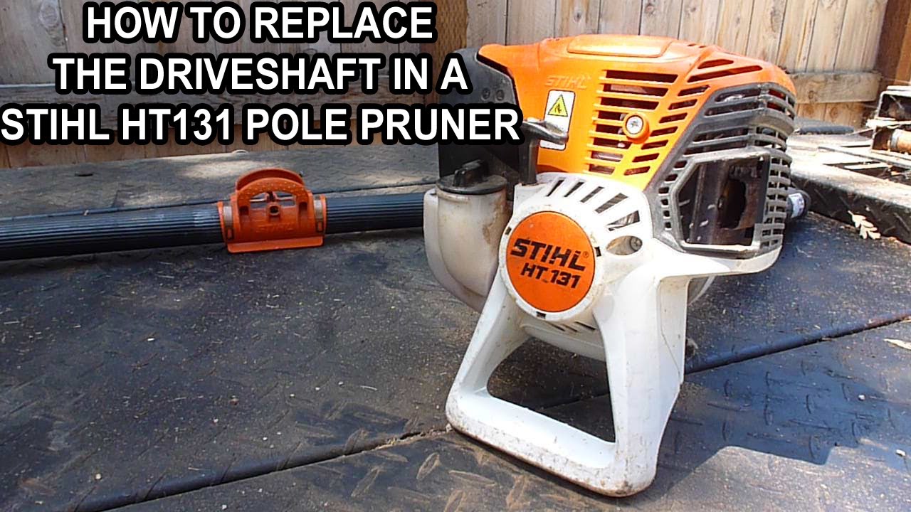 How To Replace the Driveshaft In A Stihl HT131 Pole Pruner