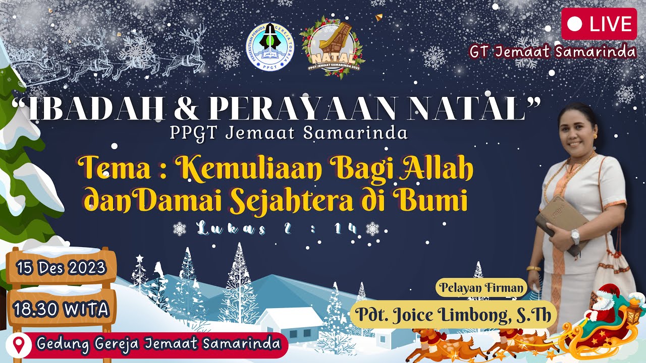 IBADAH DAN PERAYAAN NATAL PPGT JEMAAT SAMARINDA JUMAT, 15 DESEMBER 2023