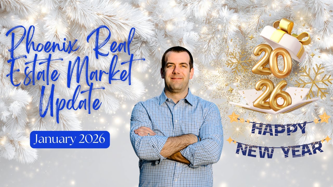Phoenix Real Estate Market Update – January 2026 | What’s Happening Now