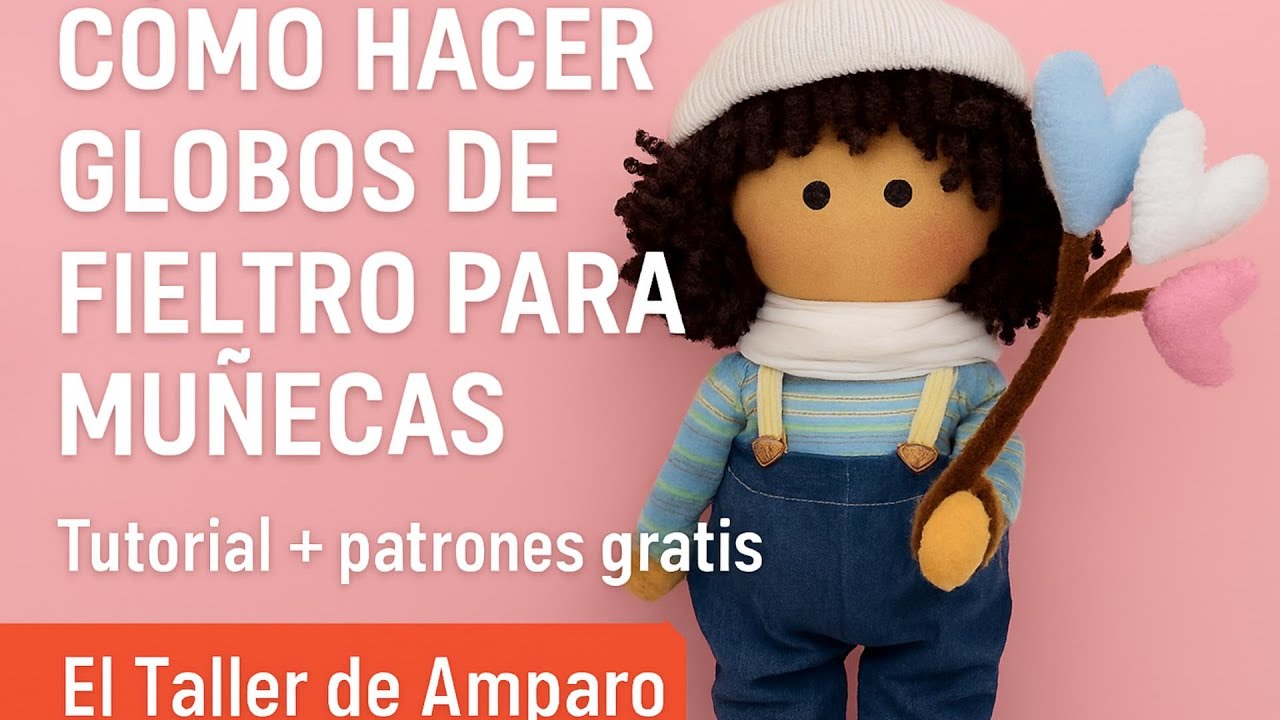 🎈Cómo hacer globos de fieltro para muñecas