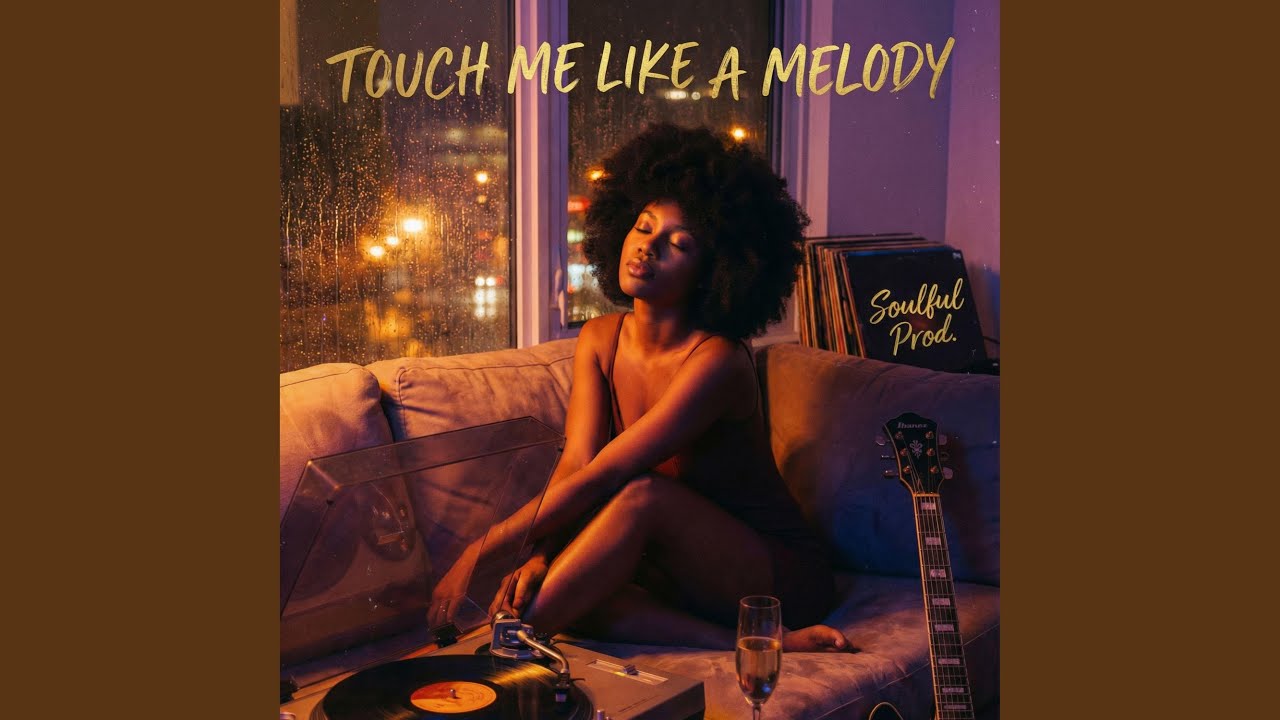 Touch me like a Melody