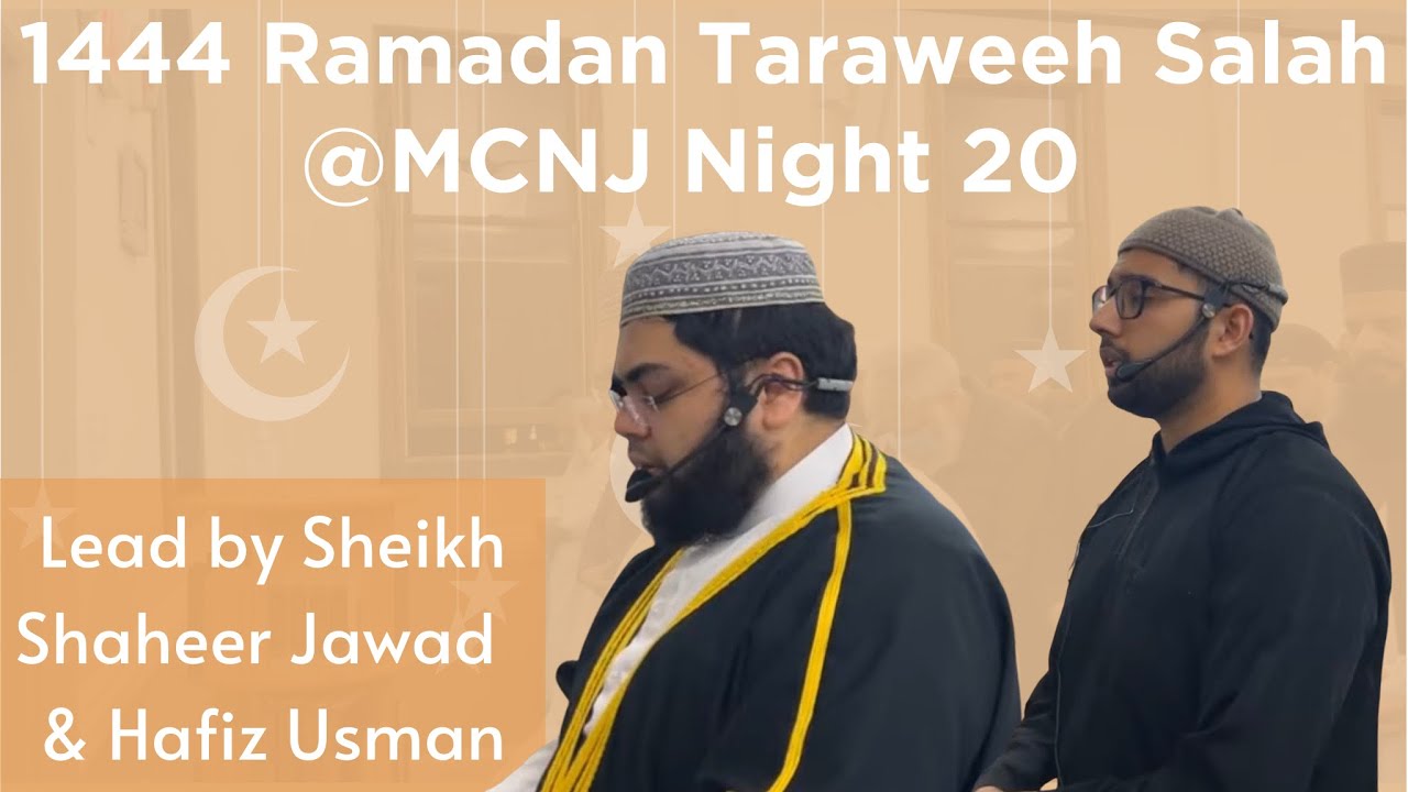 1444 Ramadan Taraweeh Salah @ MCNJ Night 20