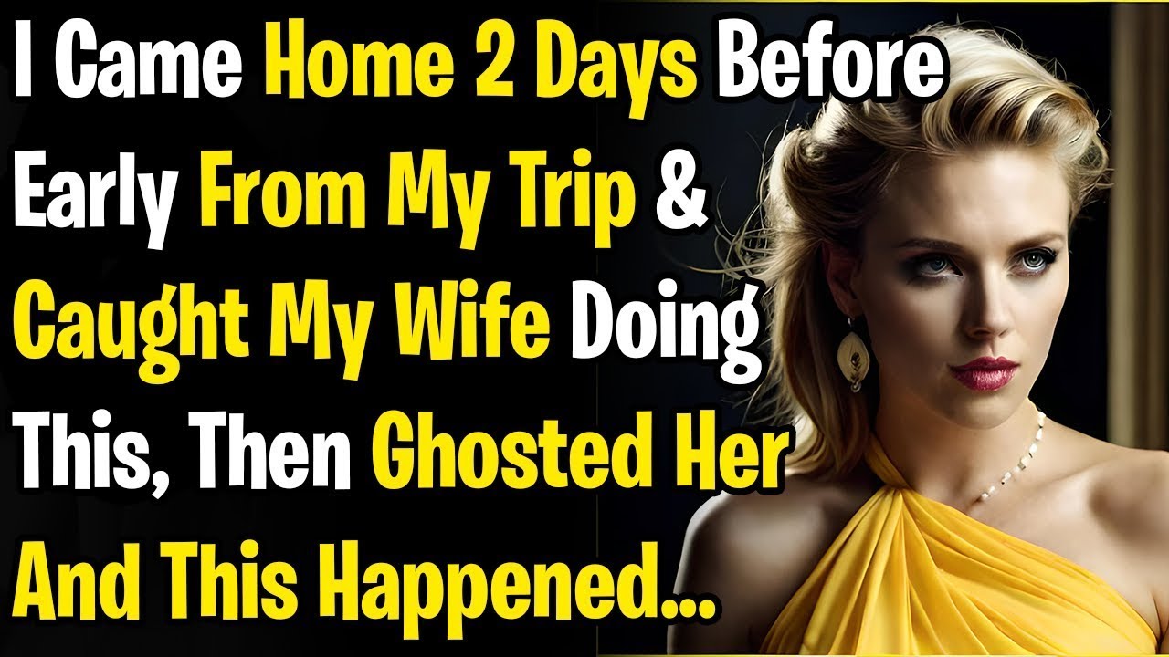 I came home early from trip and caught wife doing this, this happened after I ghosted her