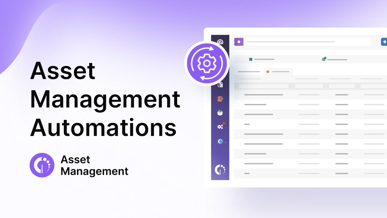 7 Asset Management Automation Ideas To Apply!