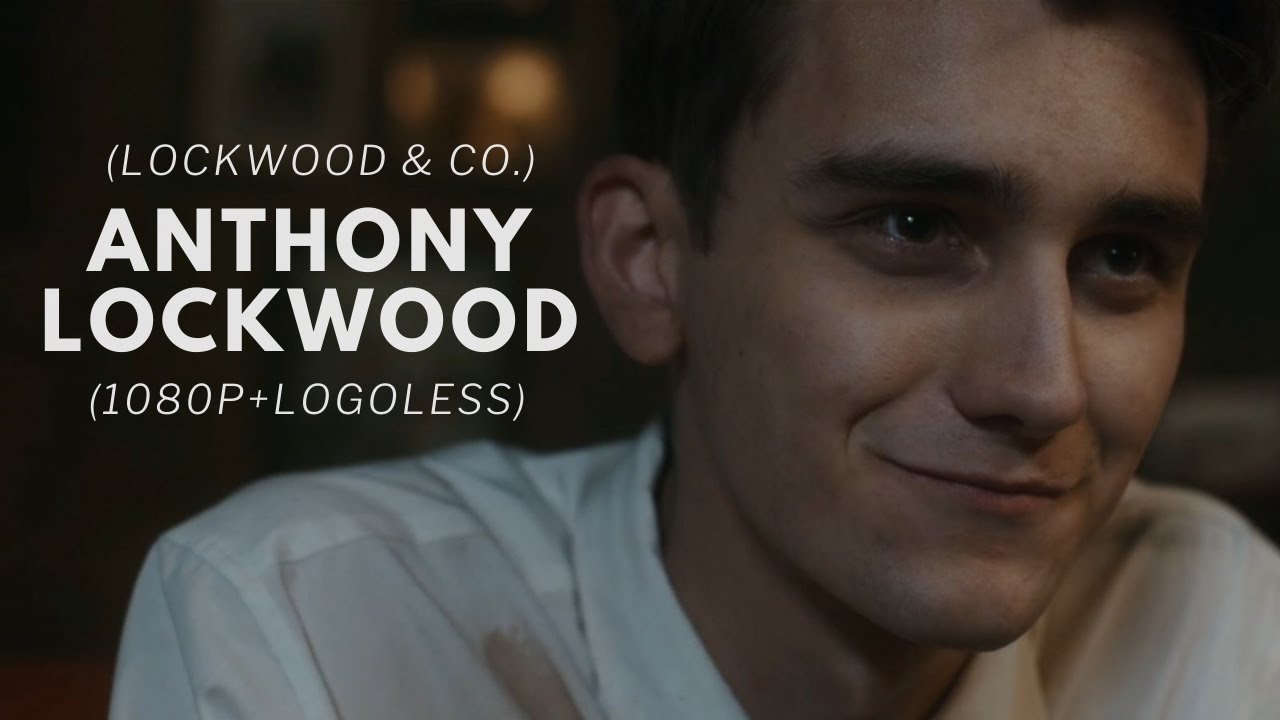 Badass Anthony Lockwood Scenes (lockwood & co.) (1080p+Logoless)