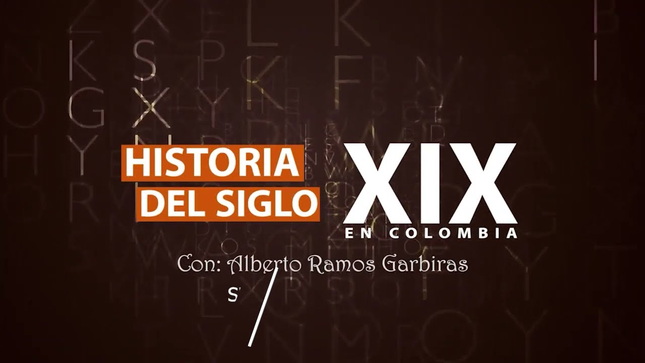 Conformaci&oacute;n de los partidos pol&iacute;ticos en Colombia - Parte 1 - Historia del Siglo XIX en Colombia