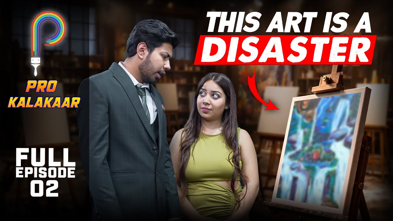 Artists का REAL Test | Ep 2 | Pro Kalakaar | World&rsquo;s First Art Reality Show🔥