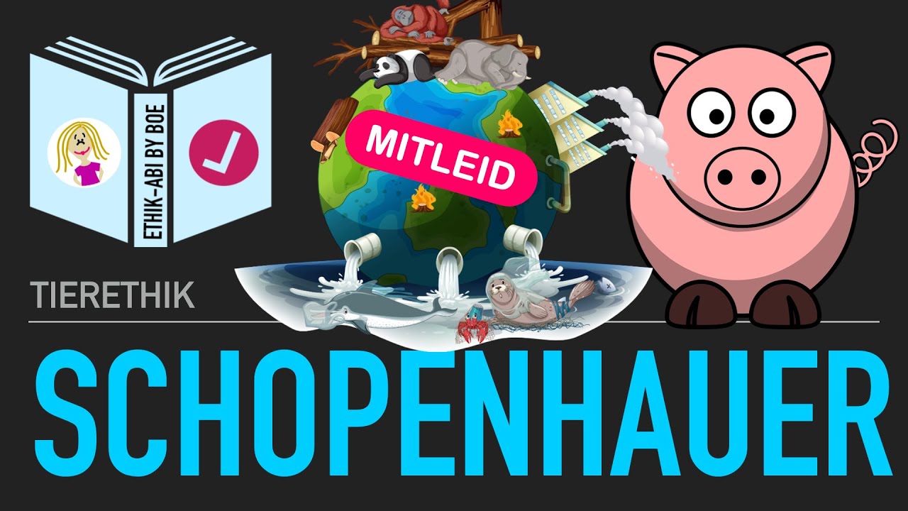 Mitleid mit Tieren⎥Schopenhauer | Tierethik