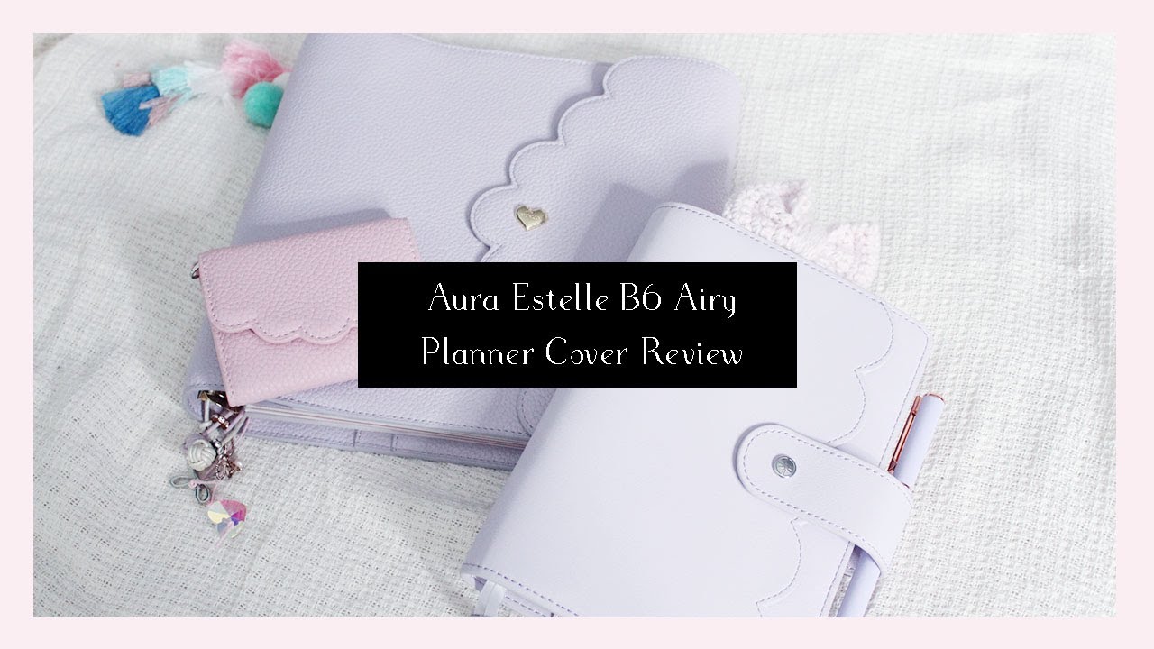 Aura Estelle B6 Airy Planner Unboxing and Review | Ana Jolene Printables | Annie Plans Printables