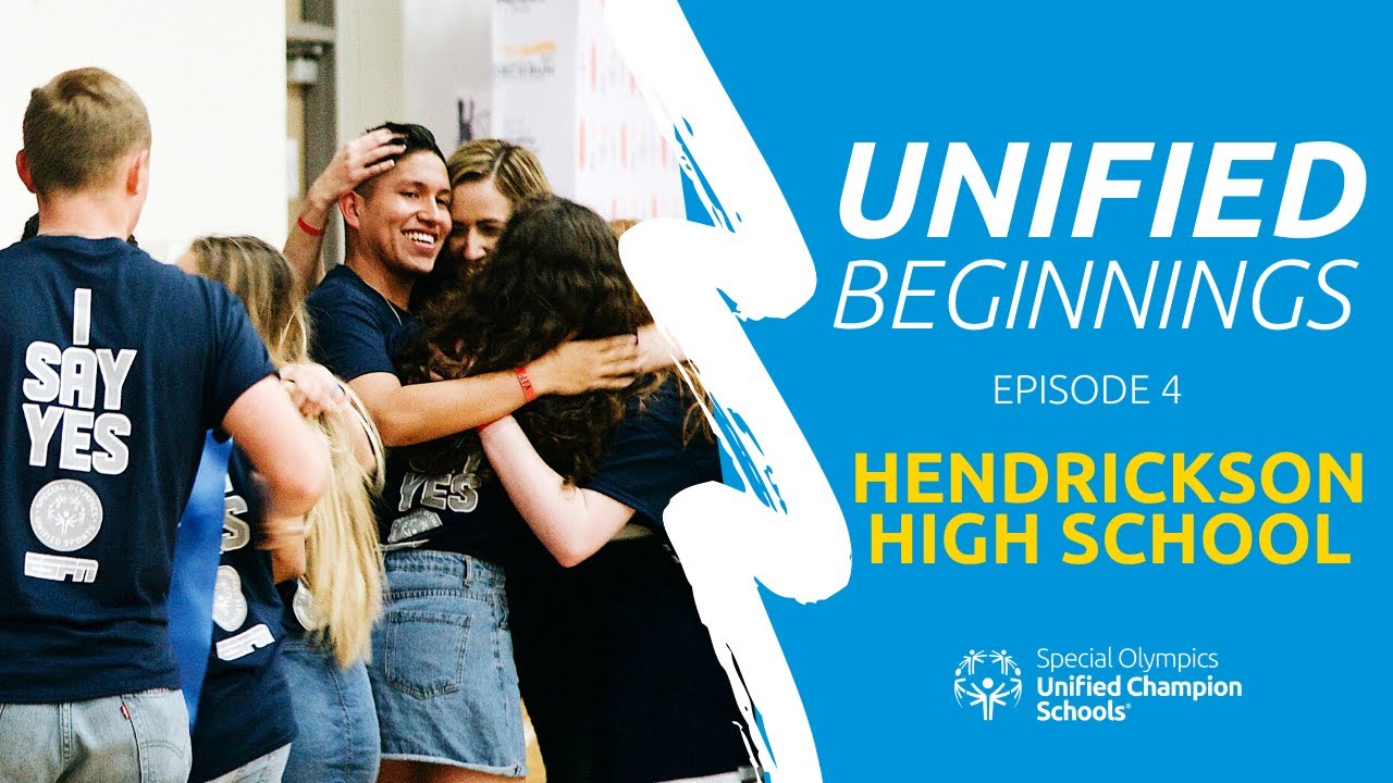 Unified Beginning: Hendrickson High School