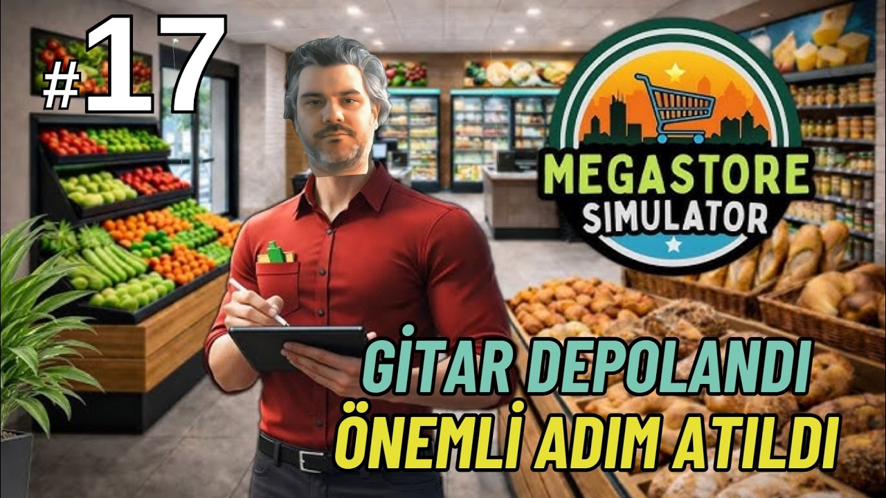 MEGASTORE SIMULATOR 17. BÖLÜM | GÜNLÜK KAZANÇ 10.000$