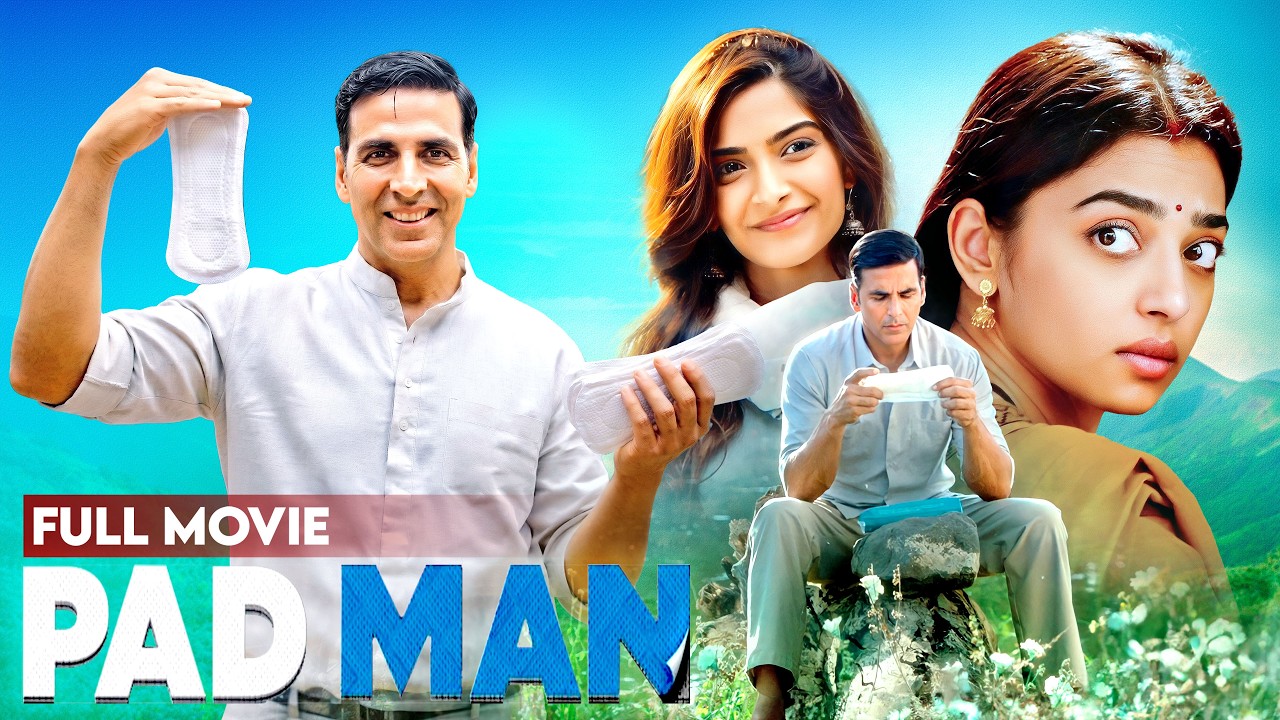 New Movie पैडमैन (2018) | Pad Man Full Hindi 4K Movie | Akshay Kumar | Radhika Apte | Sonam Kapoor