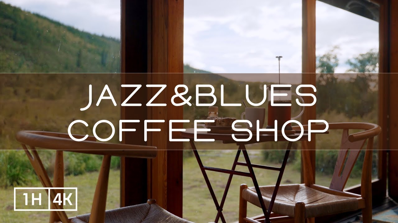 Coffee Shop Ambience - Jazz and Blues Music [1 Hour|4K]