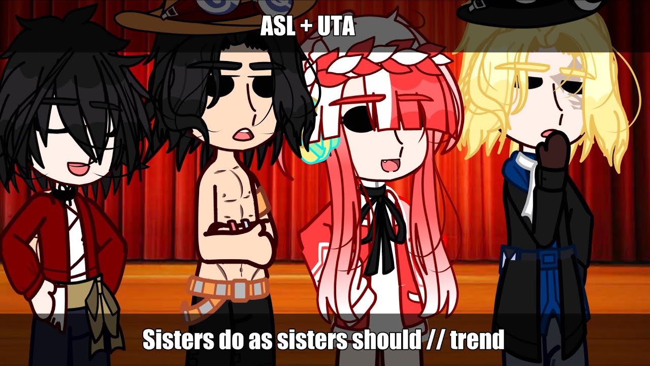 Sisters do as sisters should // Trend // One Piece // ASL + UTA