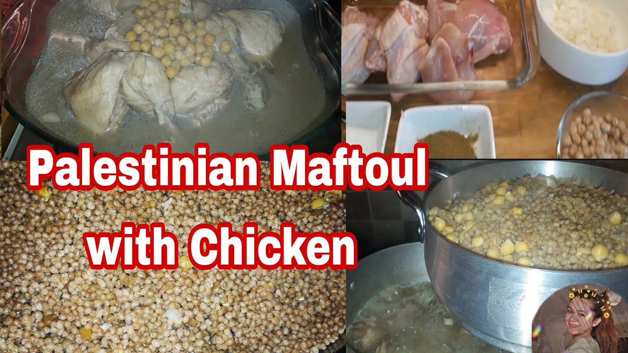Palestinian Maftoul With Chicken/Arabic Recipe