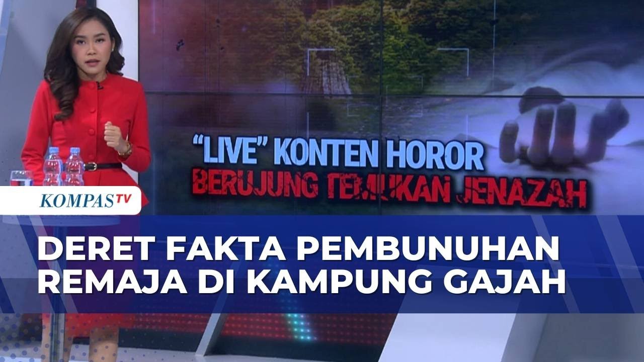 Deret Fakta Pembunuhan Remaja di Kampung Gajah, Motif-Muslihat Pelaku | BERUT
