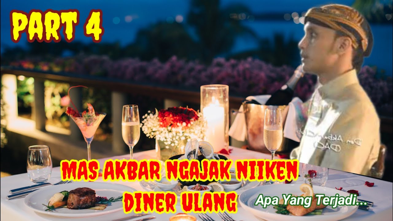 Part 4 ! Diner Penyesalan Mas Akbar 💔Niken Menolak Diner Lagi! Saat Cinta Tak Bisa Diulang