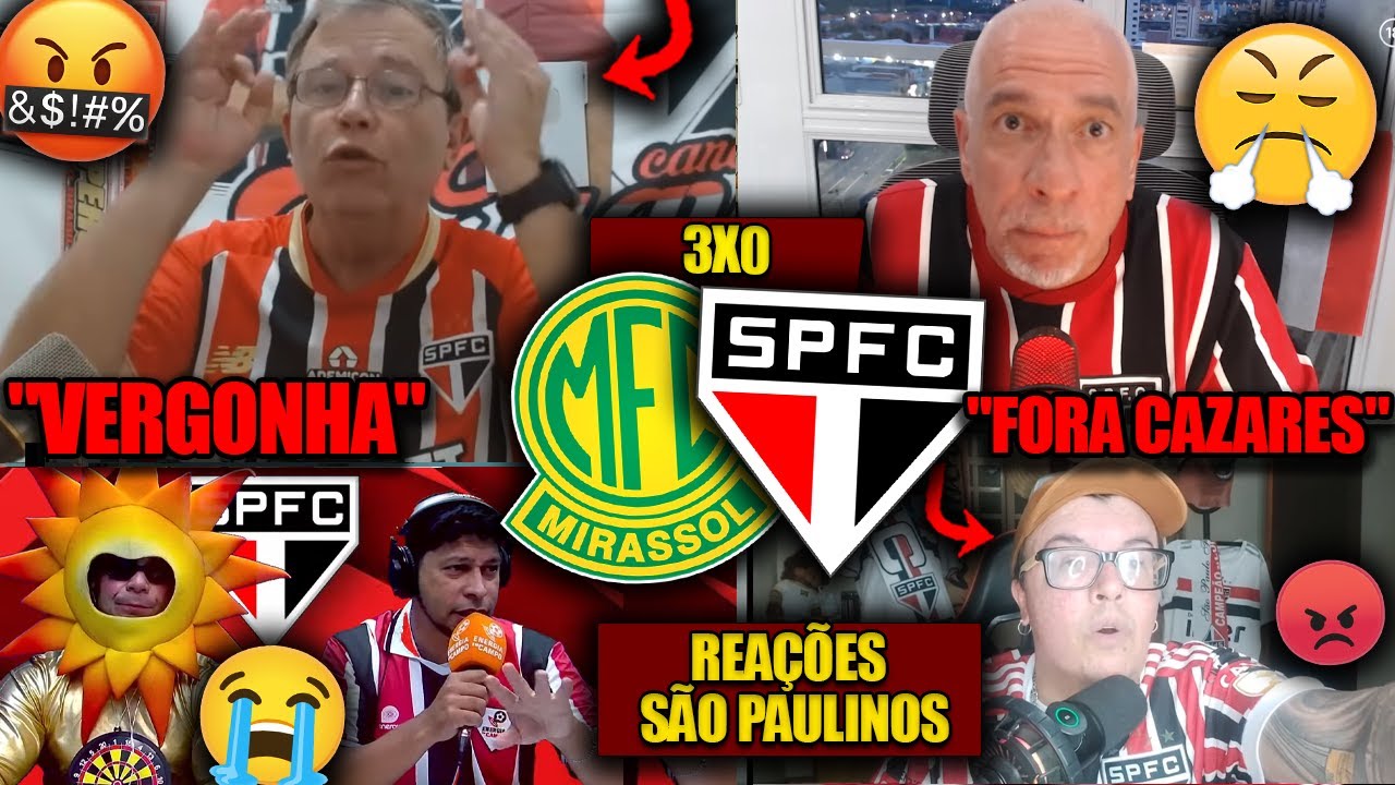 REAÇÕES dos SÃO PAULINOS - MIRASSOL 3X0 SÃO PAULO - PAULISTÃO 2026 - REACT VAMOS RIR DO TRICOLOR
